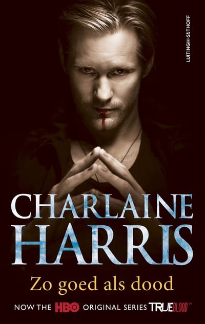 Zo Goed Als Dood - True Blood - Charlaine Harris