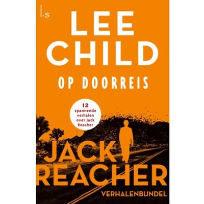Op Doorreis - Jack Reacher - Lee Child