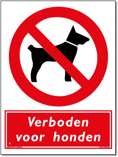 Honden bord - Verboden - Forex - 30 x 40 cm - Weerbestendig