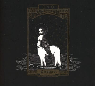OVO - Creatura (CD)