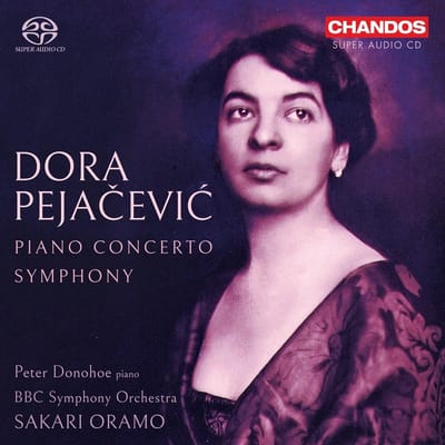 BBC Symphony Orchestra, Sakari Oramo - Pejacevic: Piano Concerto Op. 3 (SACD)