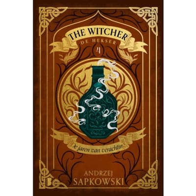 De Jaren Van Verachting - The Witcher - Andrzej Sapkowski