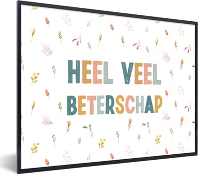Fotolijst incl. Poster - Beterschap - Spreuken - Bloem - Pastel - 40x30 cm - Posterlijst