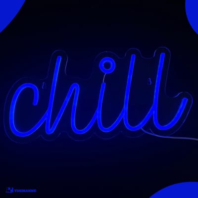 Neon Lamp - Chill Blauw - Dimbaar - Incl. Ophanghaakjes - Neon Sign - Neon Verlichting - Neon Led Lamp - Wandlamp