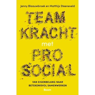 Teamkracht Met Prosocial - Jenny Blaauwbroek