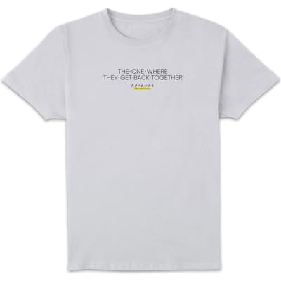Friends The One Where They Get Back Together Unisex T-Shirt - White - S