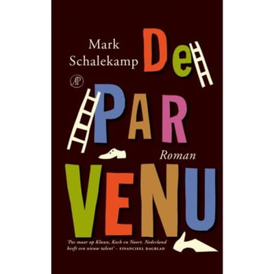 De Parvenu - Mark Schalekamp