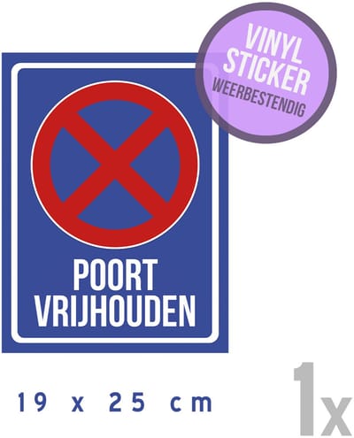 Pictogram/ vinyl sticker | "Poort vrijhouden" | 19 x 25 cm | Parkeeroverlast | Uitrit vrijhouden | Garagepoort | Inrit vrijlaten | Sticker | Niet parkeren | Privaat | 1 stuk