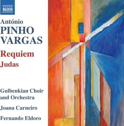 Chorus Of The Gulbenkian Foundation, Gulbenkian Orchestra, Joana Carneiro, Fernando Eldoro - Vargas: Requiem | Judas (CD)