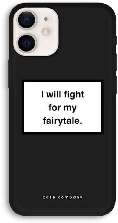 Case Company® - Hoesje geschikt voor iPhone 12 Pro hoesje - Fight for my fairytale - Biologisch Afbreekbaar Telefoonhoesje - Bescherming alle Kanten en Schermrand