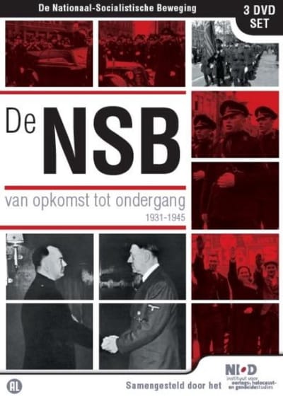 De NSB - Van Opkomst Tot Ondergang