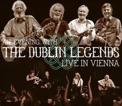 An Evening With The Dublin Legends. Live In Vienna (CD)