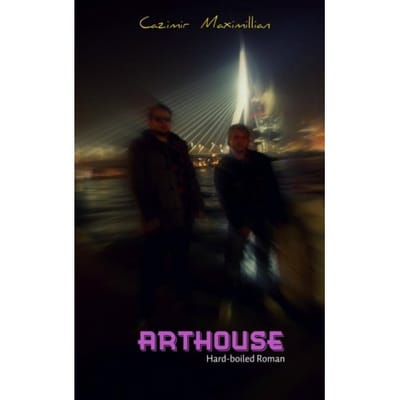 Arthouse - Cazimir Maximillian