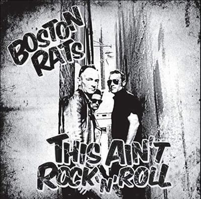 Boston Rats - This Ain't Rock 'N' Roll (CD)