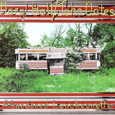 Abandoned Luncheonette - Daryl Hall & John Oates