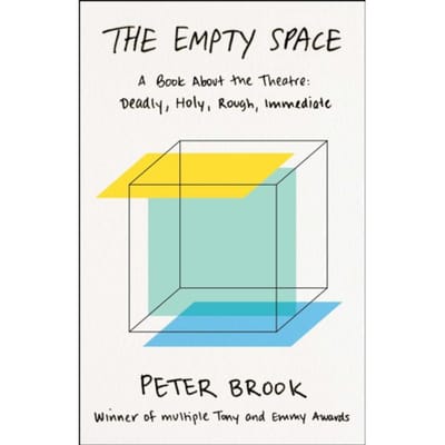 The Empty Space - Peter Brook