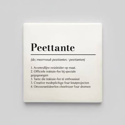 Peettante Definitie Tegel 15x15 cm – Grappige Peettante Quote Keramische Decoratieve Tegel Cadeau