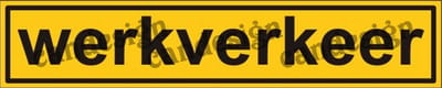 Werkverkeer sticker nr. 400, formaat:100x20 cm, Weerbestendig niet reflecterend geel/zwart.