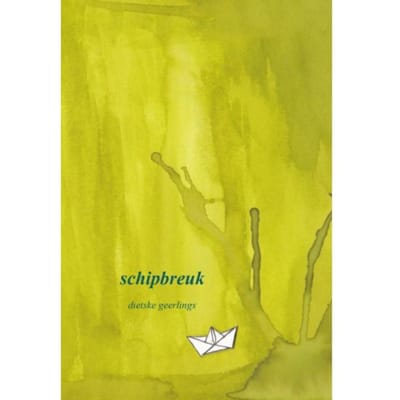 Schipbreuk - Dietske Geerlings