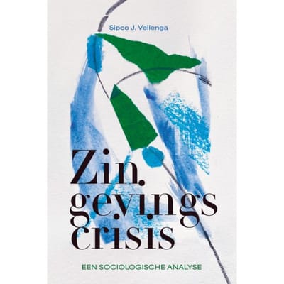 Zingevingscrisis - Sipco J. Vellenga