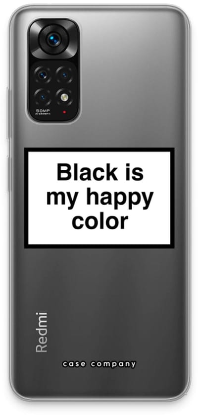 Case Company® - Hoesje geschikt voor Xiaomi Redmi Note 11 hoesje - Black is my happy color - Soft Cover Telefoonhoesje - Bescherming aan alle Kanten en Schermrand