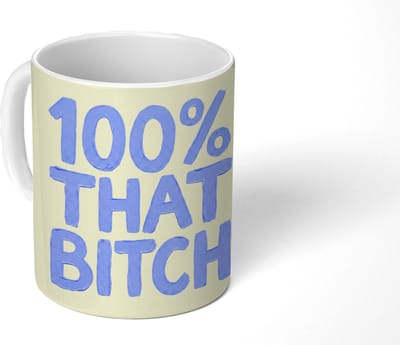Mok - Koffiemok - 100% that bitch - Blauw - Wit - Mokken - 350 ML - Beker - Koffiemokken - Theemok - Mok met Tekst