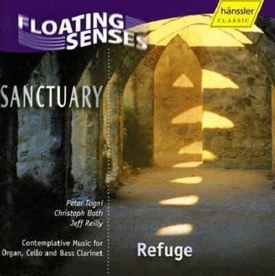 Peter Togni, Christoph Both, Jeff Reilly - Refuge. Contemplative Music For Organ, Cello And Bass Clarinet (CD)