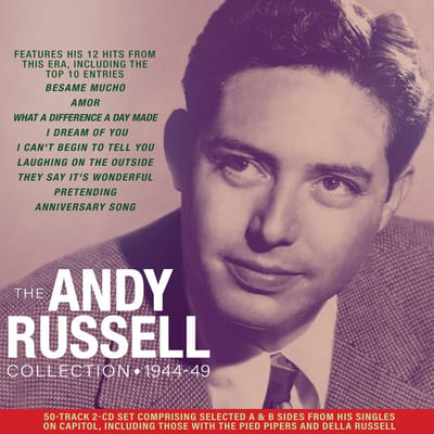 The Andy Russell Collection 1944-1949