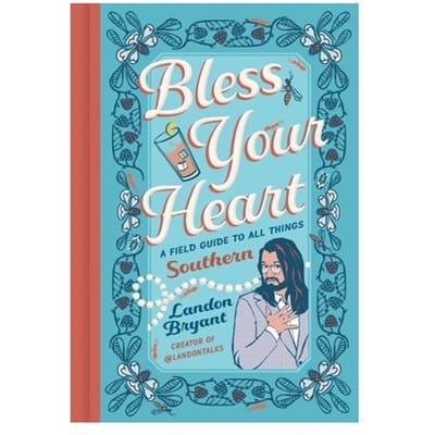 Bless Your Heart - Landon Bryant