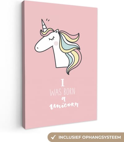 Canvas schilderij kinderen - Muurdecoratie kinderkamer - Unicorn - I was born a unicorn - Quotes - Roze - Spreuken - Wanddecoratie meisjes - Canvasdoek kinderen - 20x30 cm