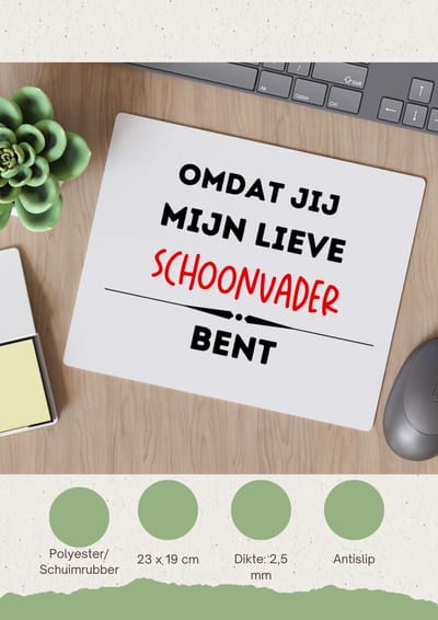 Akyol - omdat jij mijn lieve schoonvader bent Muismat - Vader - de liefste schoonvader - vader cadeautjes - vaderdag - verjaardag - geschenk - kado - 23 bij 19 cm