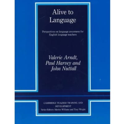 Alive To Language - Valerie Arndt