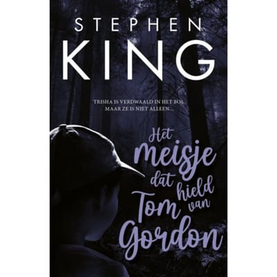Het Meisje Dat Hield Van Tom Gordon - Stephen King