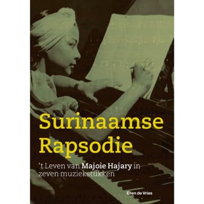 Een Surinaamse Rapsodie - Ellen de Vries