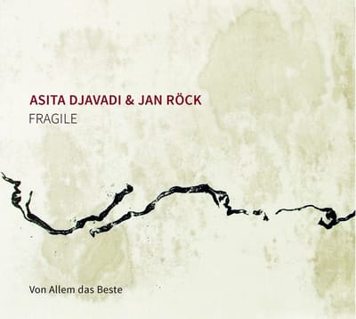 Asita Djavadi & Jan Röck - Fragile (CD)