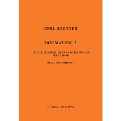 Emil Brunner - Eginhard Meijering