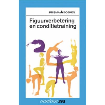 Figuurverbetering En Conditietraining - Vantoen.Nu - E.L. Wallis
