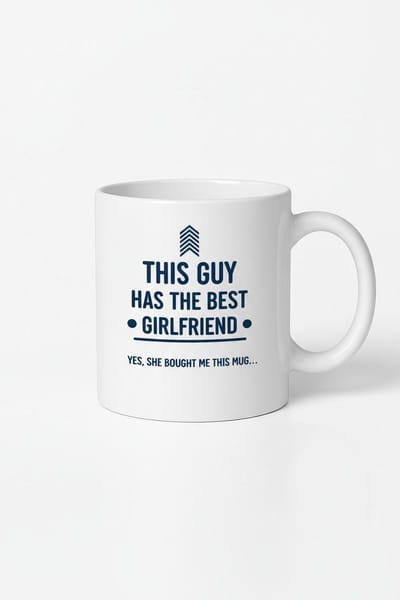 Mok 'This Guy Has The Best Girlfriend' | Grappig Cadeau Vriend | Keramische Koffiebeker