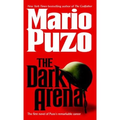 The Dark Arena - Mario Puzo