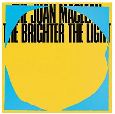The Juan Maclean - The Brighter The Light (CD)