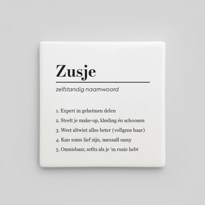 Zusje Definitie Tegel 15x15 cm – Grappige Zusje Quote Keramische Decoratieve Tegel Cadeau