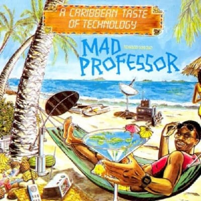 A Taste Of Caribbean Technology - Mad Professor