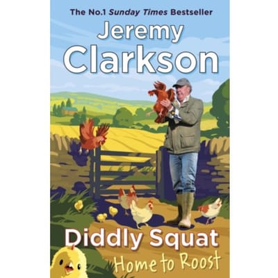 Diddly Squat: Home To Roost - Jeremy Clarkson