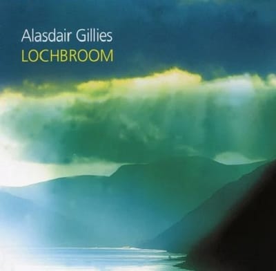 Alasdair Gillies - Lochbroom (CD)