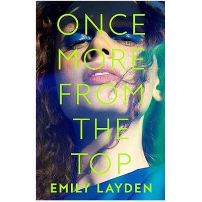 Once More From The Top - Emily Layden