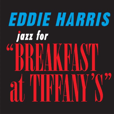 Eddie Harris - Jazz For "Breakfast At Tiffany's" (CD)