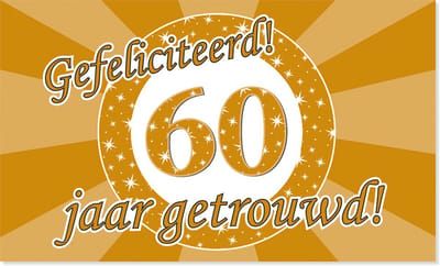 BTH - Gevelvlag 60 Jaar Getrouwd - 150x90cm - XXL Polyester Vlag - Vlag - Feestvlaggen - Flag - Diamanten Huwelijk - 1 St