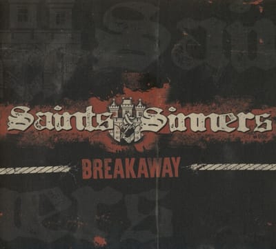 Saints & Sinners - Breakaway (CD)