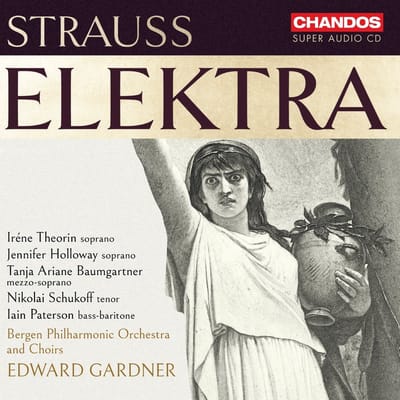 Bergen Philharmonic Orchestra & Edward Gardner - Strauss: Elektra (2 SACD)