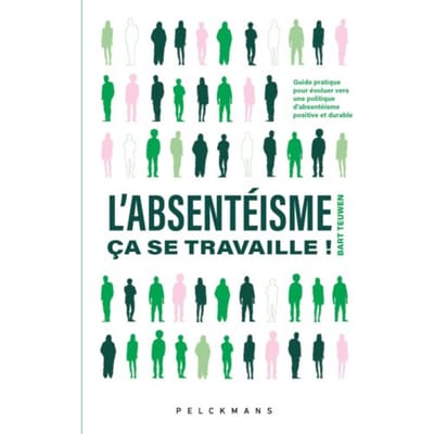 L'Absentéisme, - Bart Teuwen
